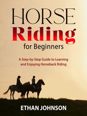 cover image of HORSE RIDING FOR BEGINNERS